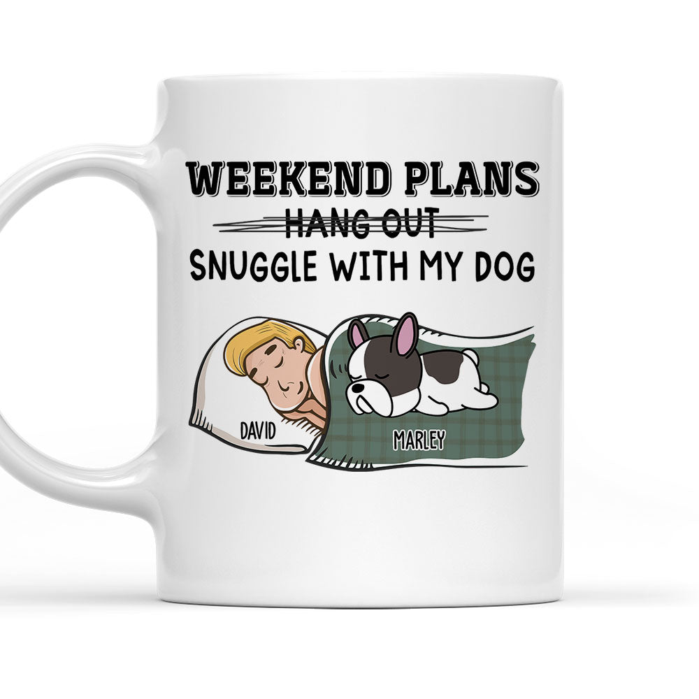 Custom Christmas Birthday Gifts For Dog Lovers • Hang Out Or Snuggle - Personalized Coffee Mug