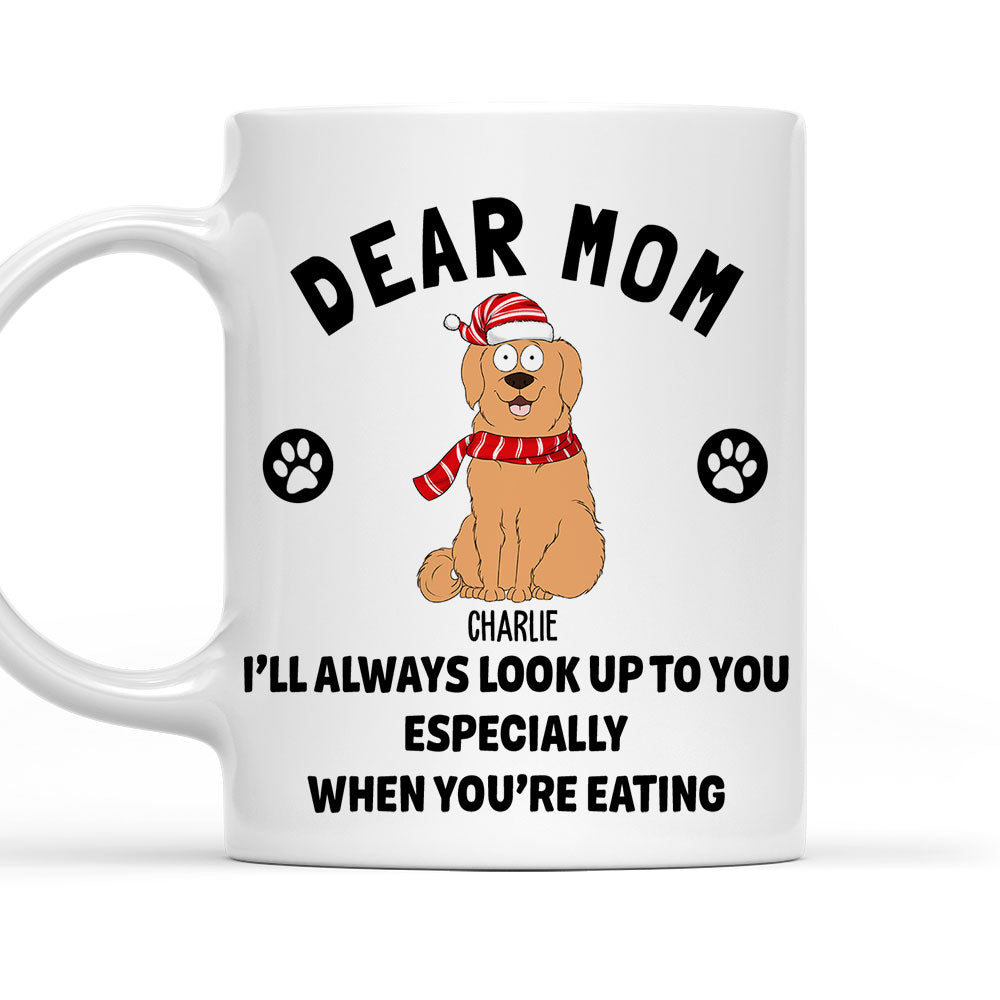 Custom Photo Christmas Birthday Gifts For Dog Lovers • Dear Mom We Look Up - Personalized Coffee Mug