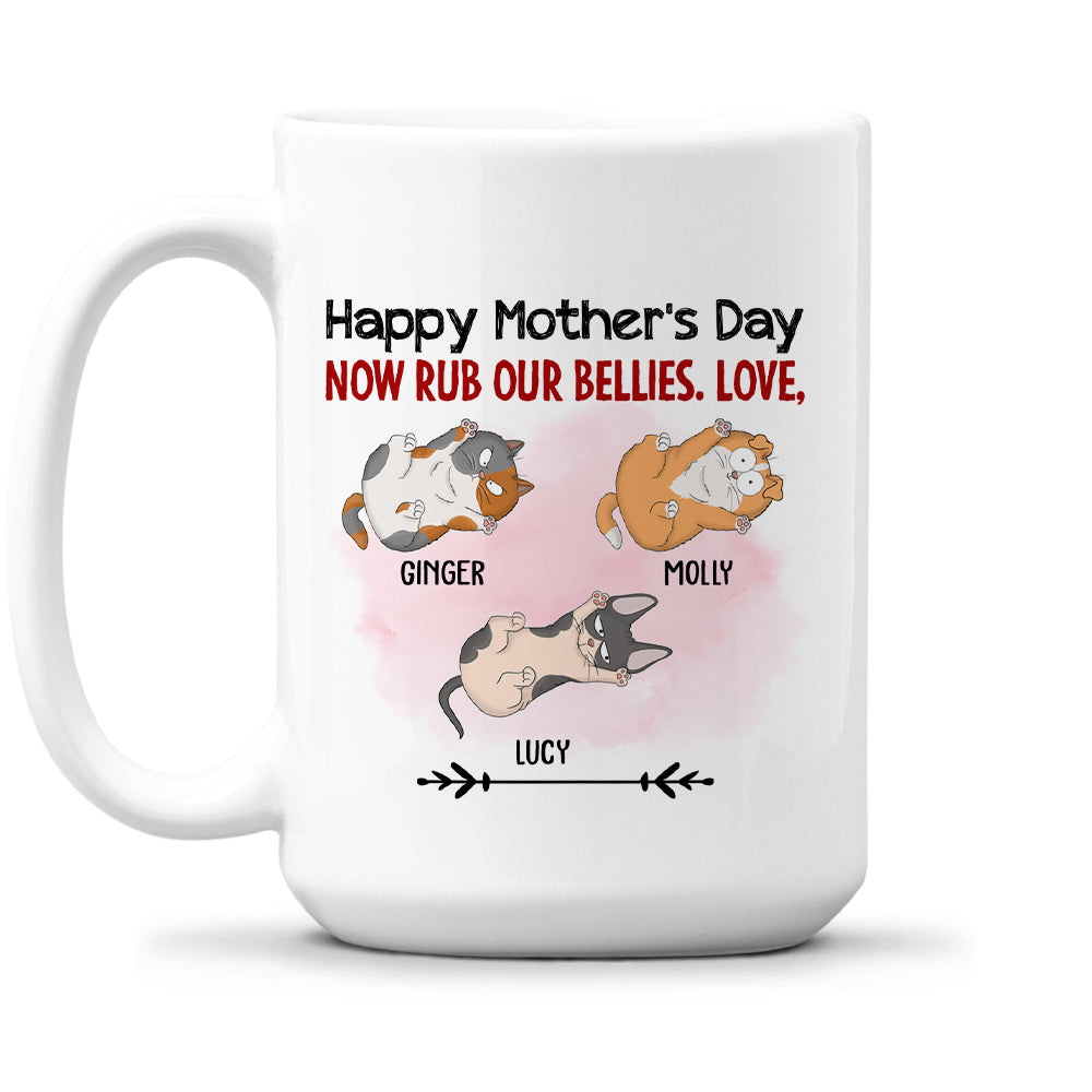 Custom Mother's day Birthday Gifts For Cat Mom, Cat Lovers • Now Rub My Belly - Personalized Coffee Mug