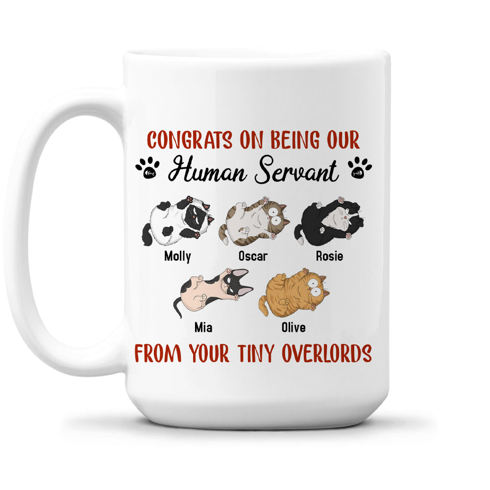 Custom Christmas Birthday Gifts For Cat Lovers • Being Our Human Servant - Personalized Coffee Mug