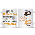 Custom Mother's day Birthday Gifts For Cat Mom, Cat Lovers • Your Tiny Furry Overlords - Personalized Coffee Mug