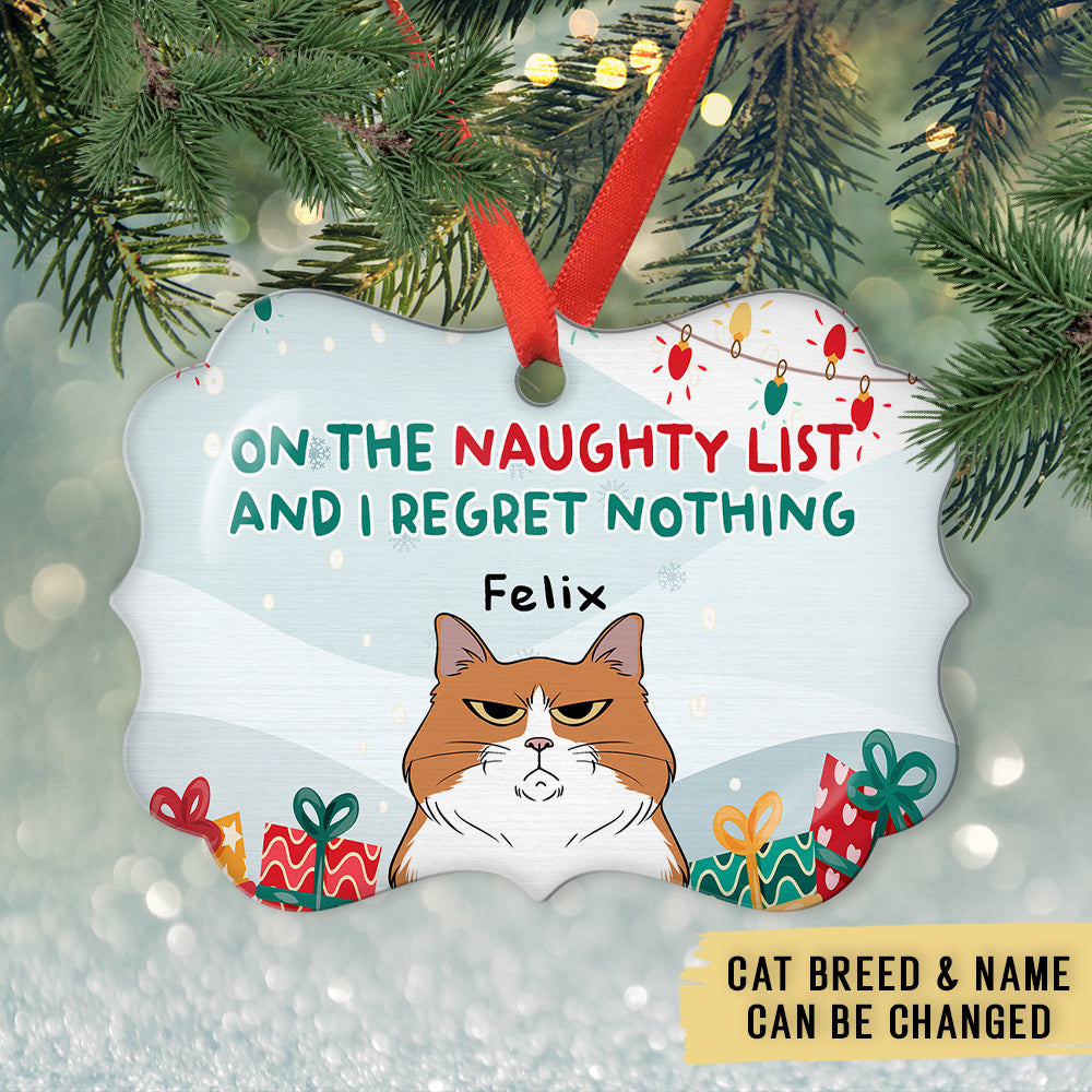 Custom Christmas Decor Home Birthday Gifts For Cat Mom, Cat Lovers • Cat On Naughty List - Personalized Aluminum Ornament