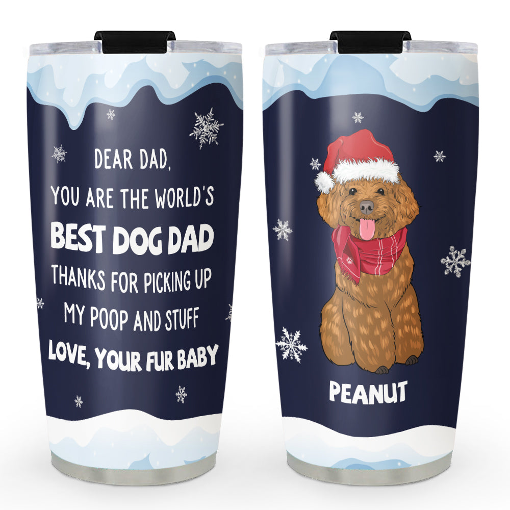 Custom Christmas Birthday Gifts For Dog Lovers • Thank You Dad/Mom - Personalized Tumbler