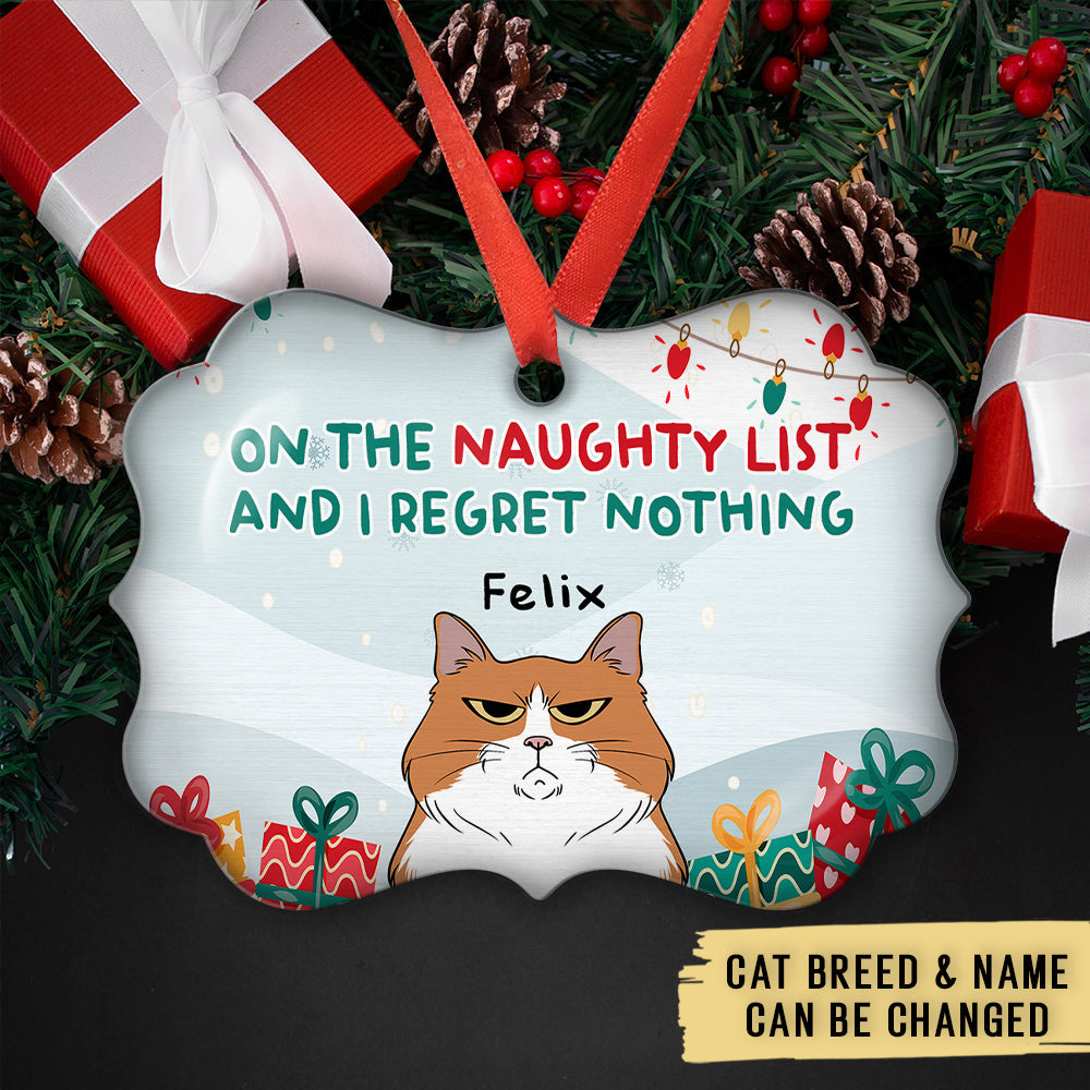 Custom Christmas Decor Home Birthday Gifts For Cat Mom, Cat Lovers • Cat On Naughty List - Personalized Aluminum Ornament