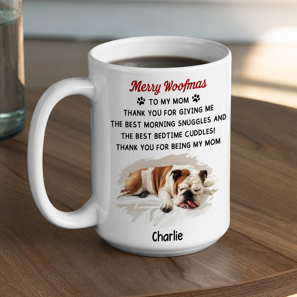 Custom Photo Christmas Birthday Gifts For Dog Lovers • Only Cuddle You At Bedtime Photo - Personalized Coffee Mug