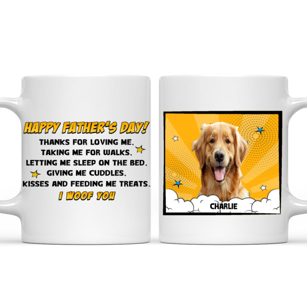 Custom Photo Father's day Birthday Gifts For Dog Dad, Dog Lovers • Popart Thanks For Loving Us Photo - Personalized Coffee Mug