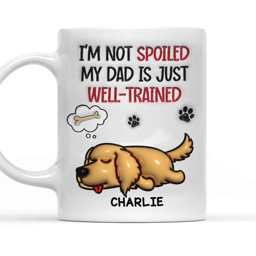 Custom Christmas Birthday Gifts For Dog Lovers • Well Trained - Personalized 3D Inflated Effect Mug