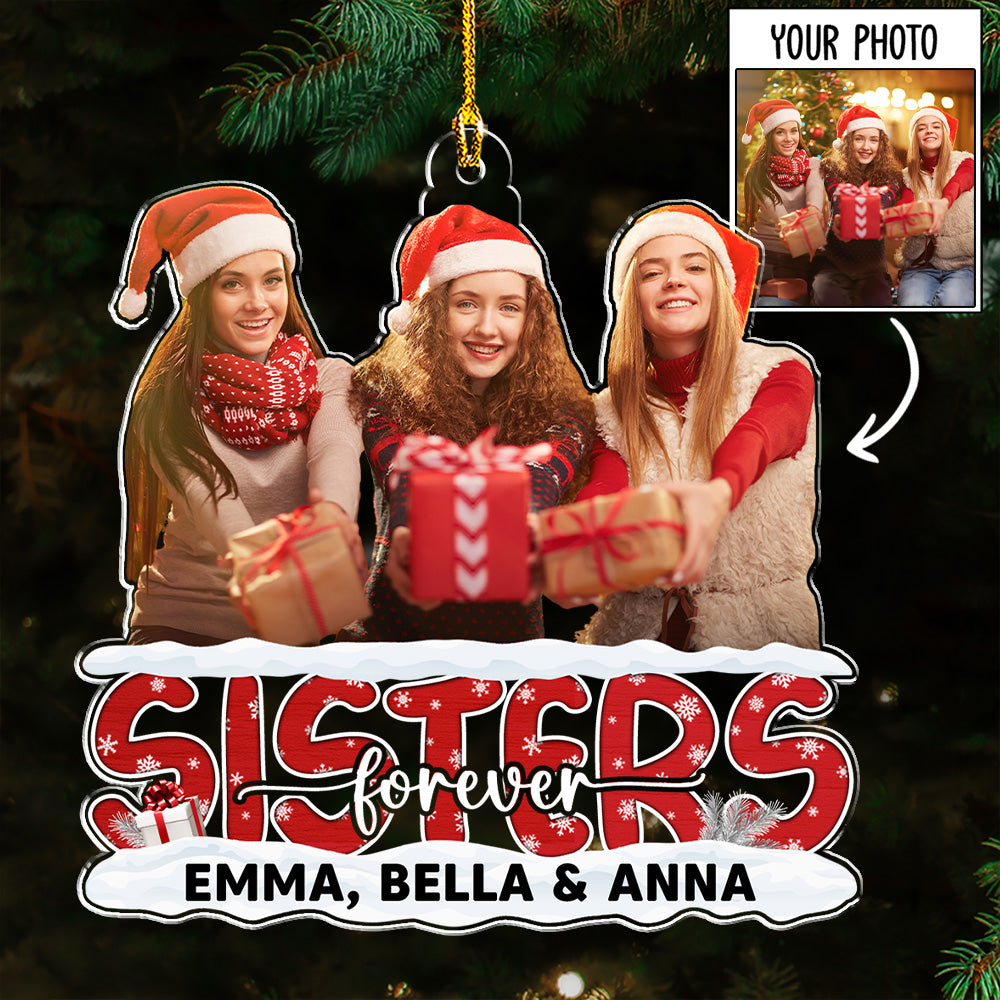 Photo Sisters Forever - Personalized Acrylic Ornament