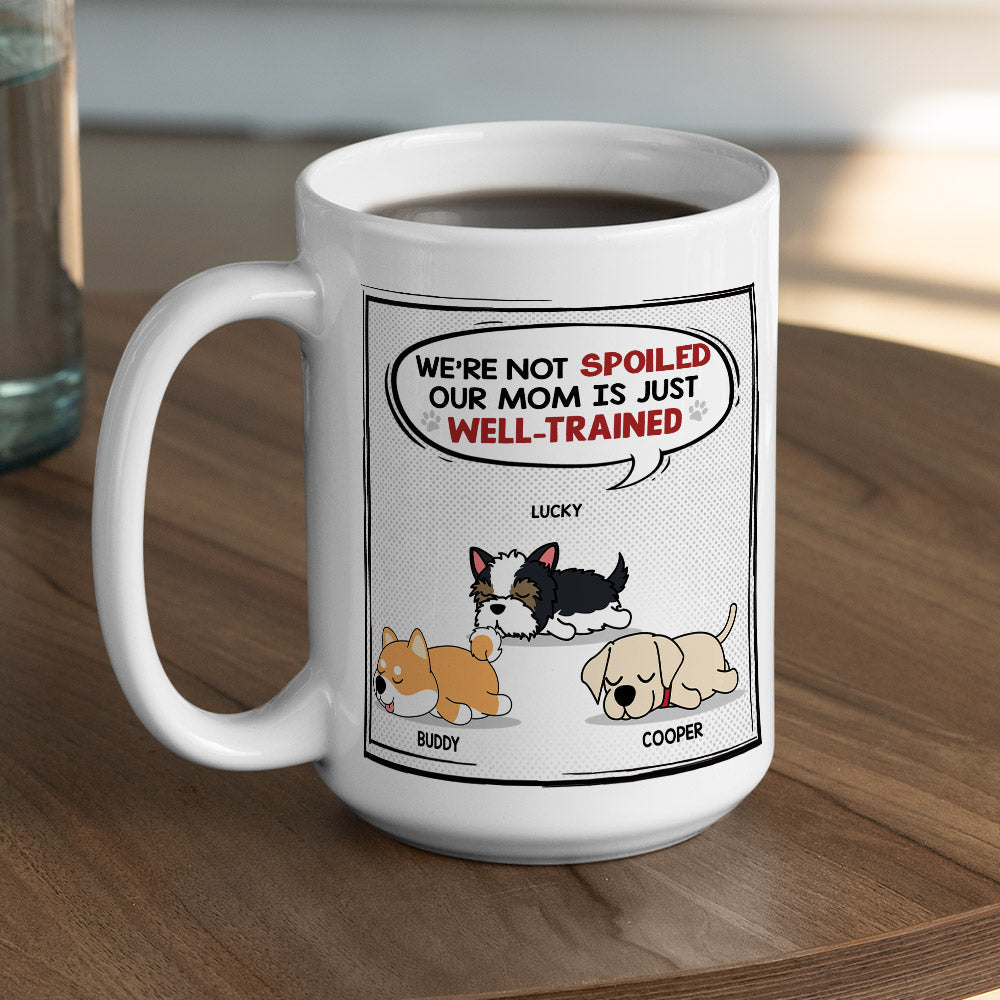 Custom Christmas Birthday Gifts For Dog Lovers • Mom/Dad Is Well Trained - Personalized Coffee Mug