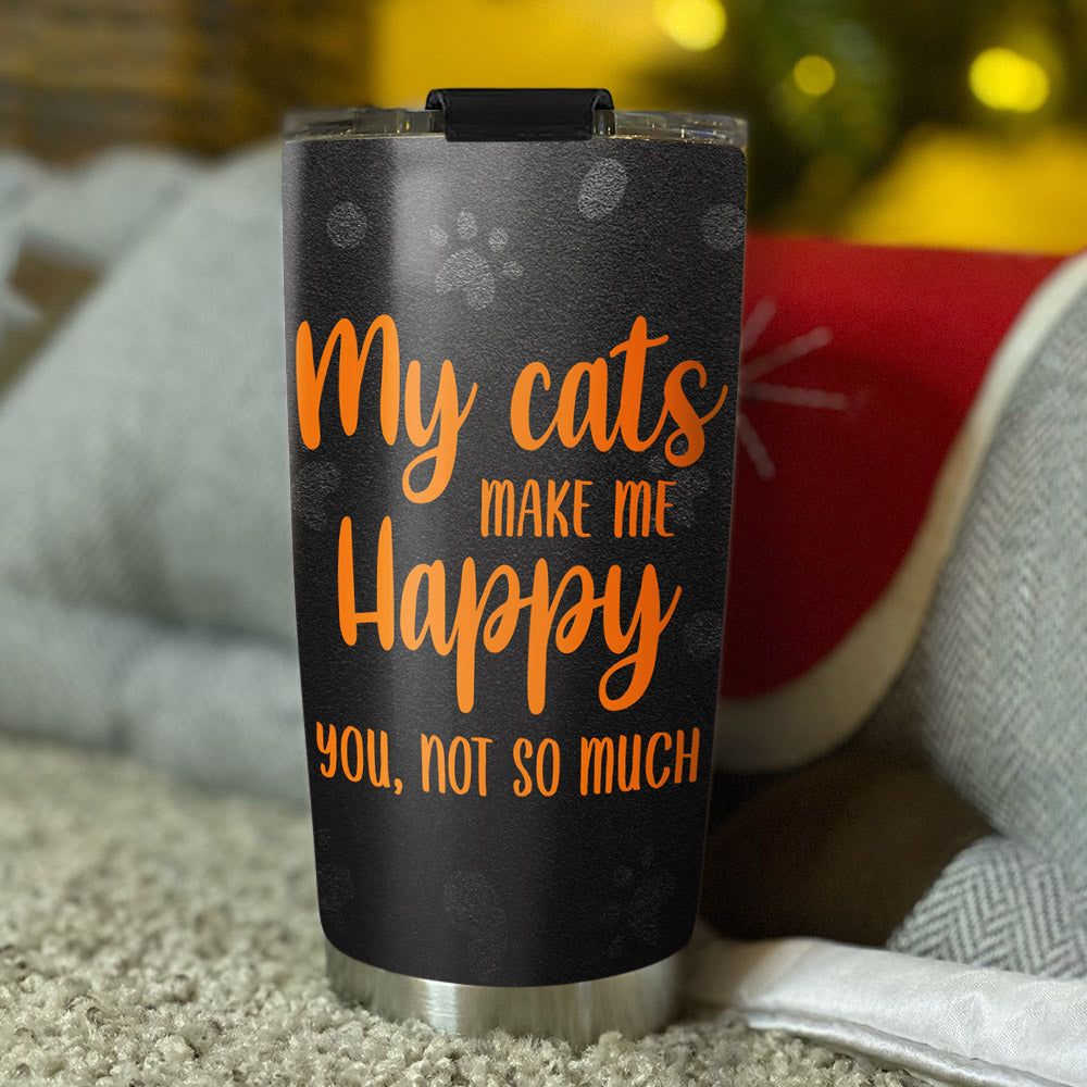Custom Mother's day Birthday Gifts For Cat Mom, Cat Lovers • Makes Me Happy - Personalized Tumbler