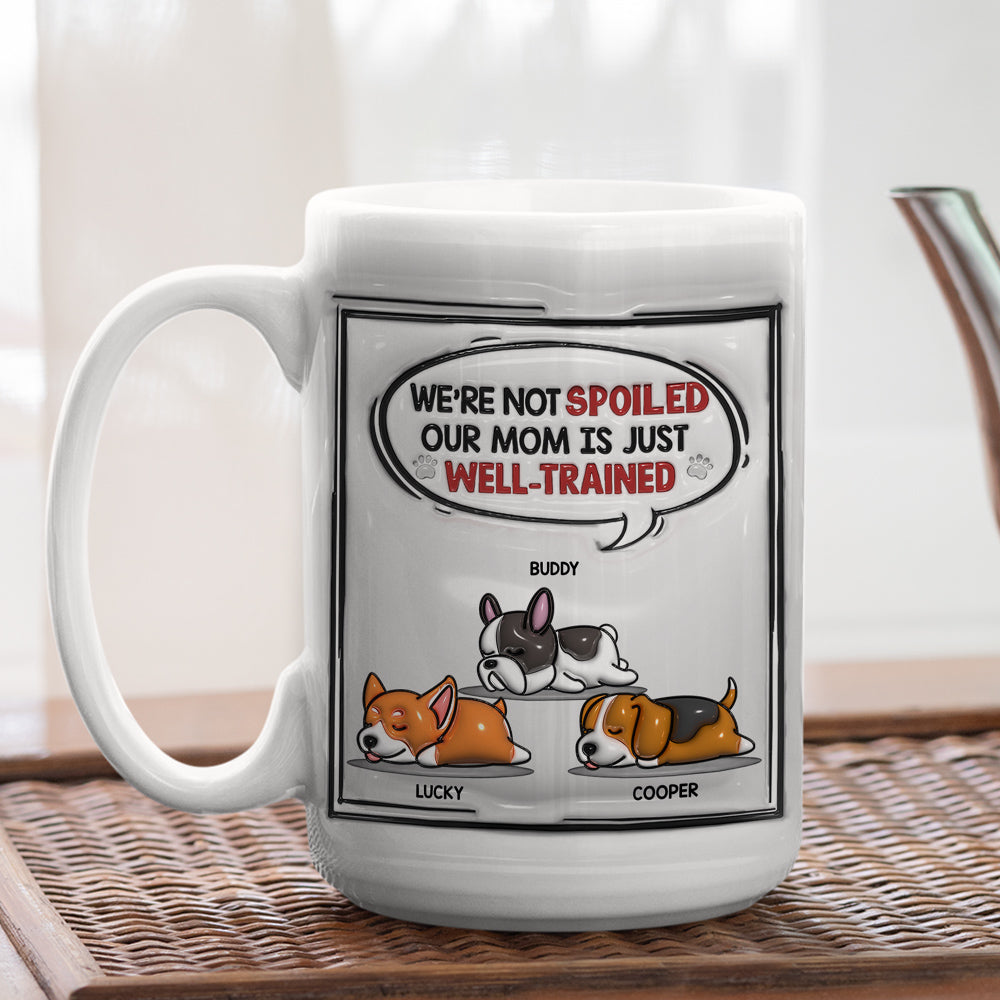 Custom Christmas Birthday Gifts For Dog Lovers • Well Trained Mom Dad - Personalized 3D Inflated Effect Mug