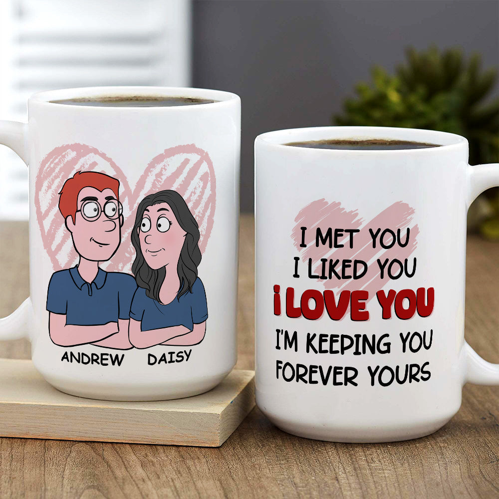 Keeping You Forever - Personalized Coffee Mug