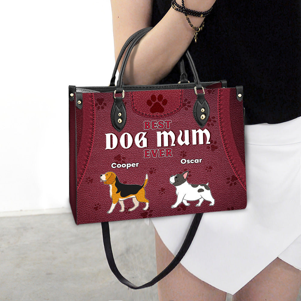 Best Dog Mom Ever - Personalized Leather Bag