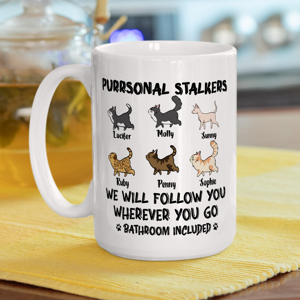 Custom Mother's day Birthday Gifts For Cat Mom, Cat Lovers • Cat Purrsonal Stalker - Personalized Coffee Mug