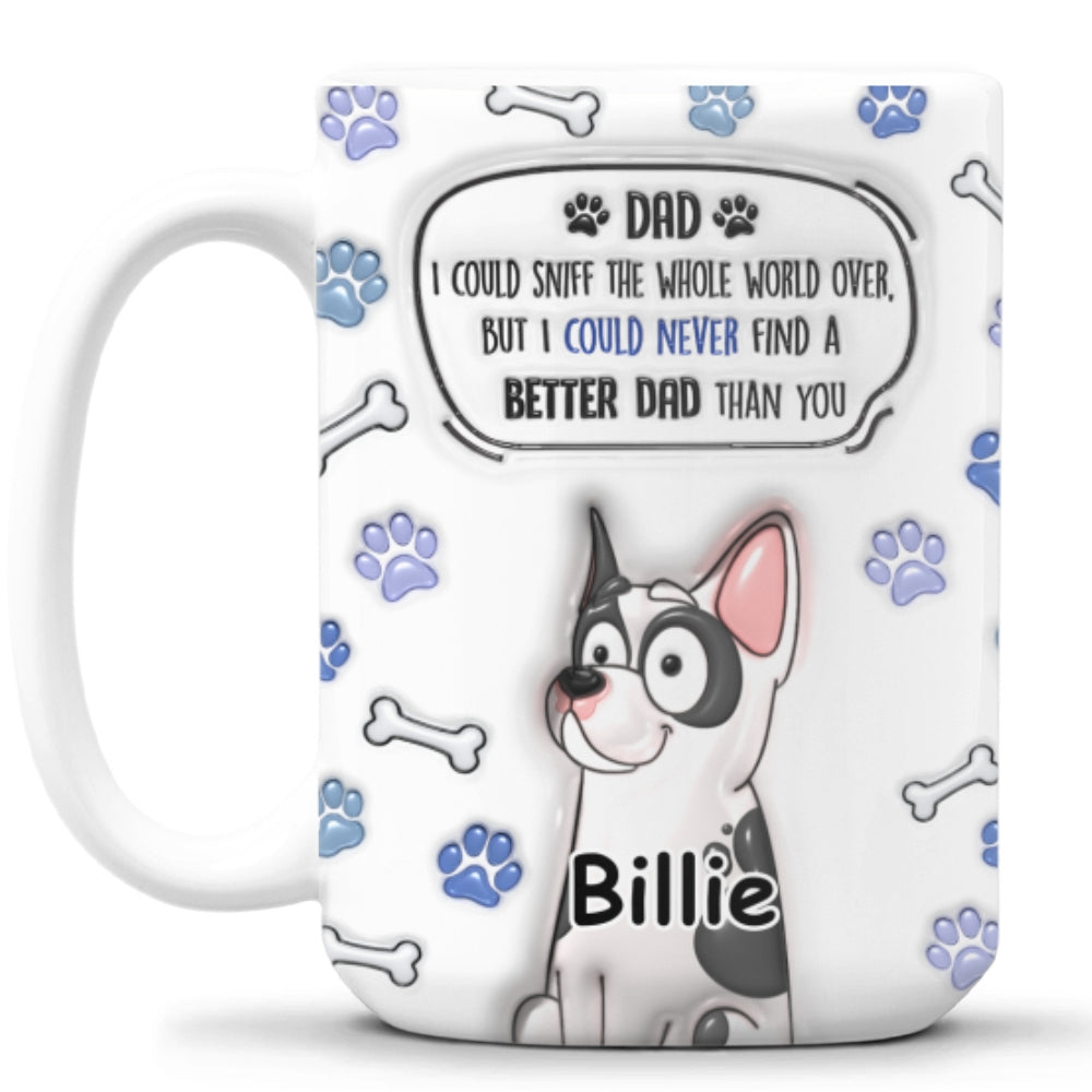 Custom Christmas Birthday Gifts For Dog Lovers • Better Mom Dad Than you - Personalized 3D Inflated Effect Mug