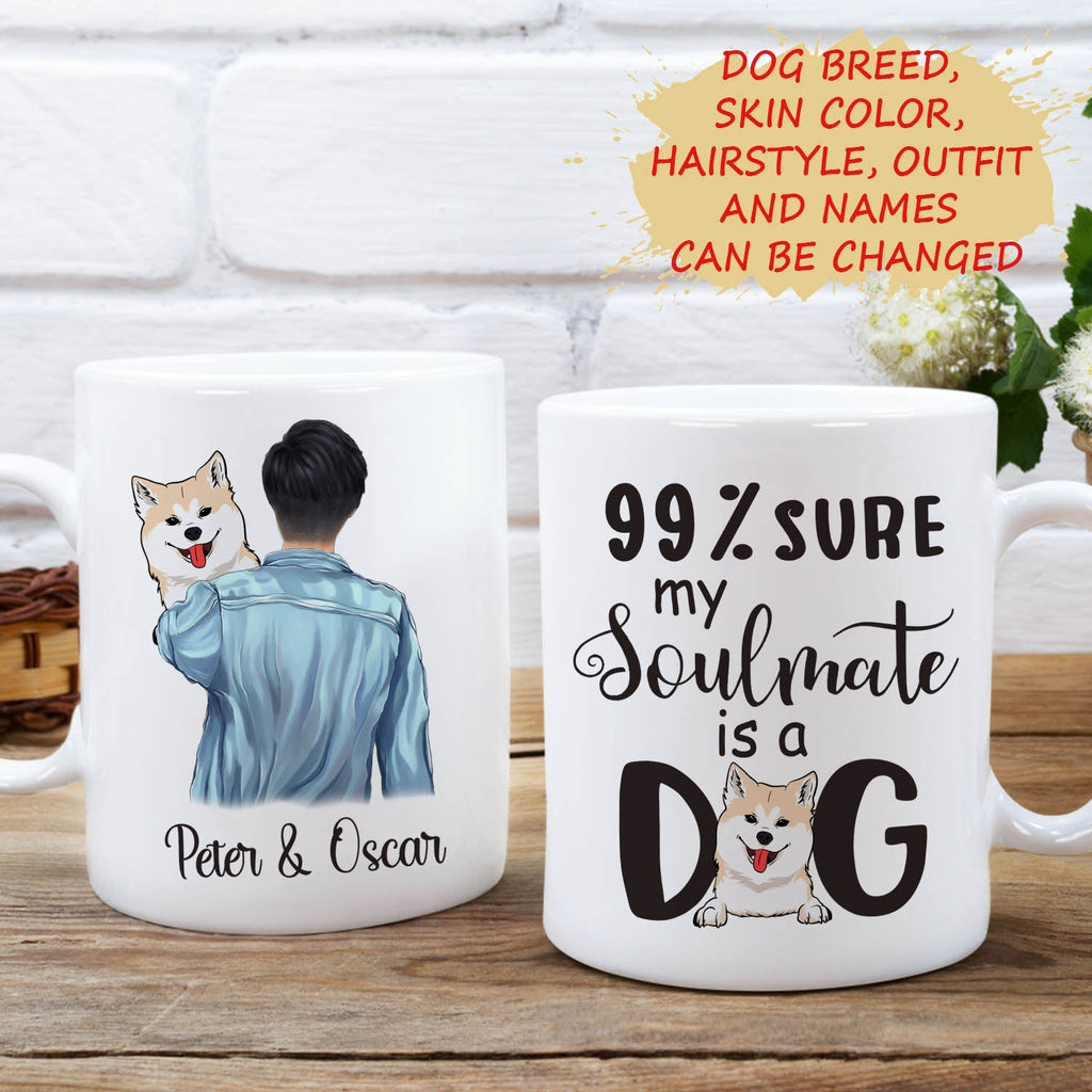 Custom Christmas Birthday Gifts For Dog Lovers • 99% Sure My Soulmate Is A Dog - Personalized Coffee Mug - Gifts For Dog Lovers