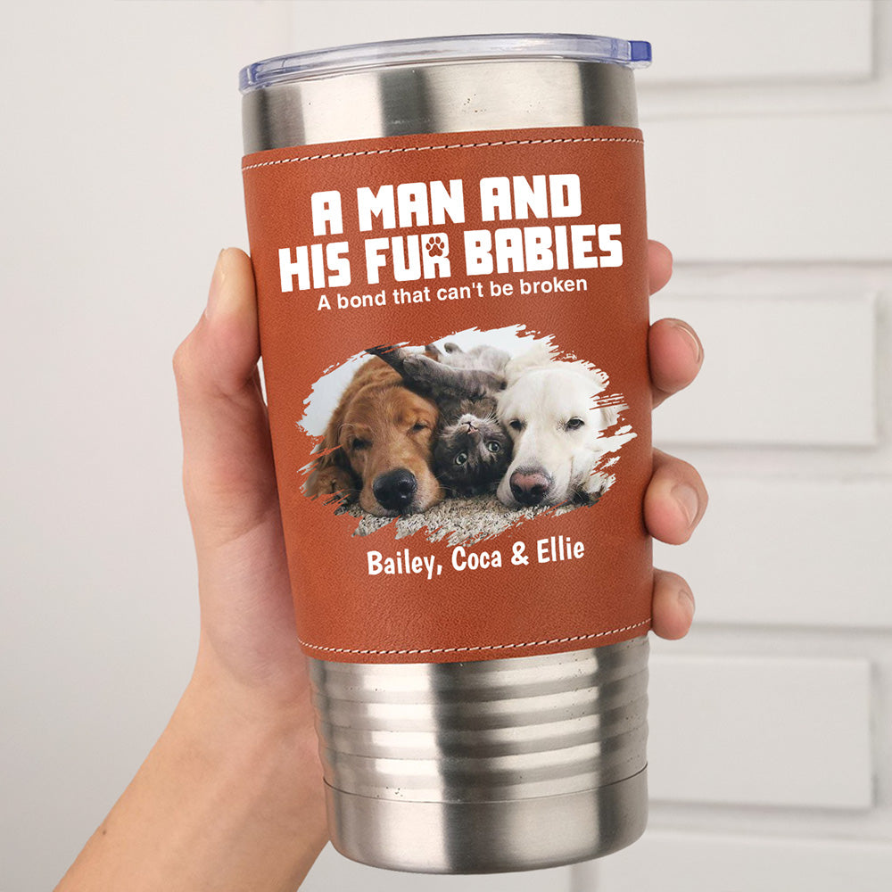 Custom Photo Father's day Birthday Gifts For Pet Dad, Pet Lovers • A Man And His Pets Photo - Personalized Leather Tumbler