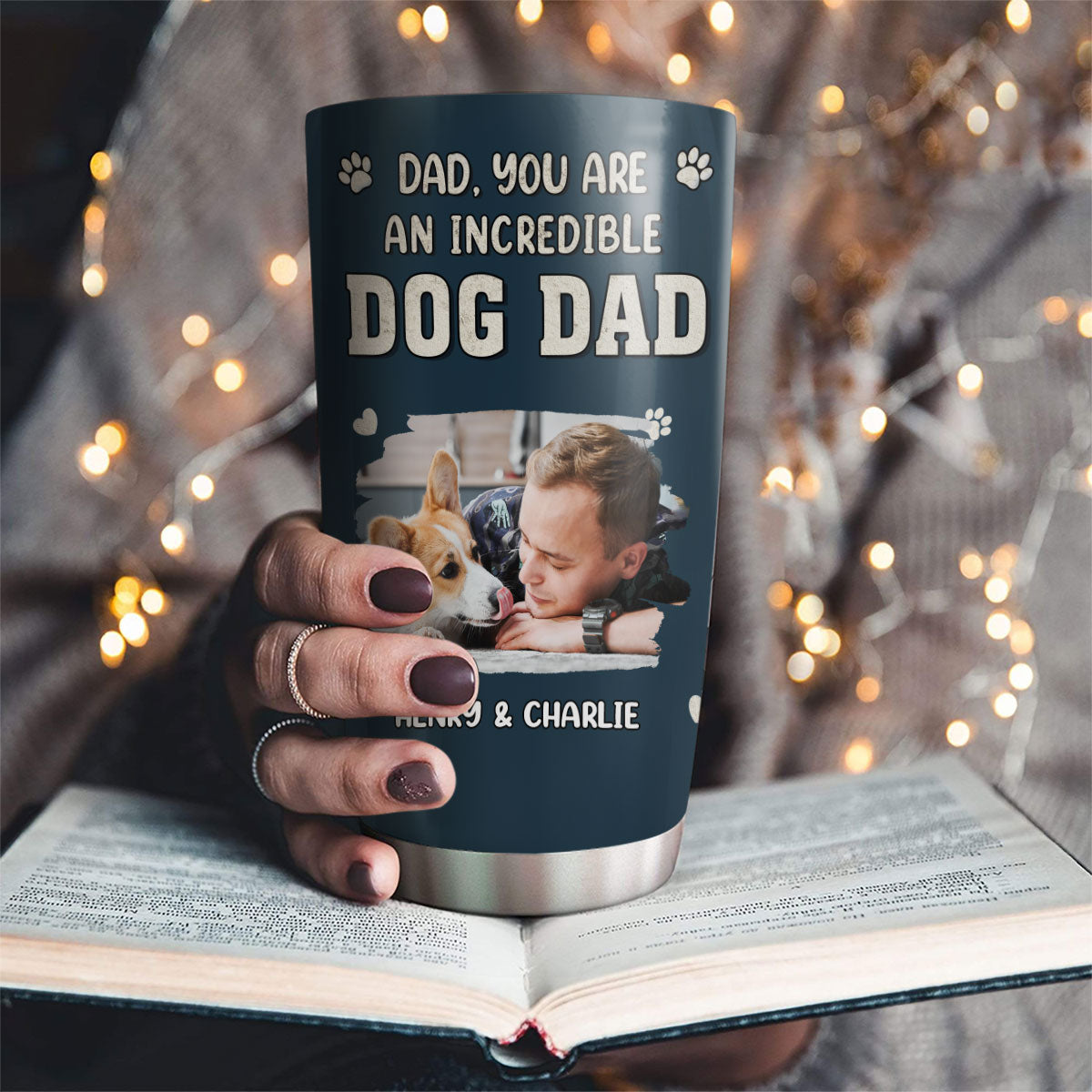 Custom Photo Christmas Birthday Gifts For Dog Dad, Dog Lovers • Incredible Christmas Dog Dad Photo - Personalized Tumbler
