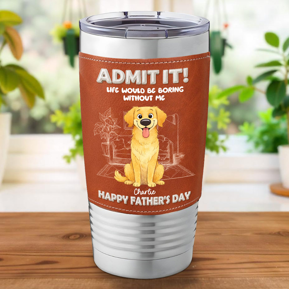 Custom Father's day Birthday Gifts For Dog Dad, Dog Lovers • I Am Your Best Part - Personalized Leather Tumbler