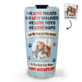 Custom Photo Mother's day Birthday Gifts For Pet Mom, Pet Lovers • Pets Love Mom The Most Photo - Personalized Tumbler