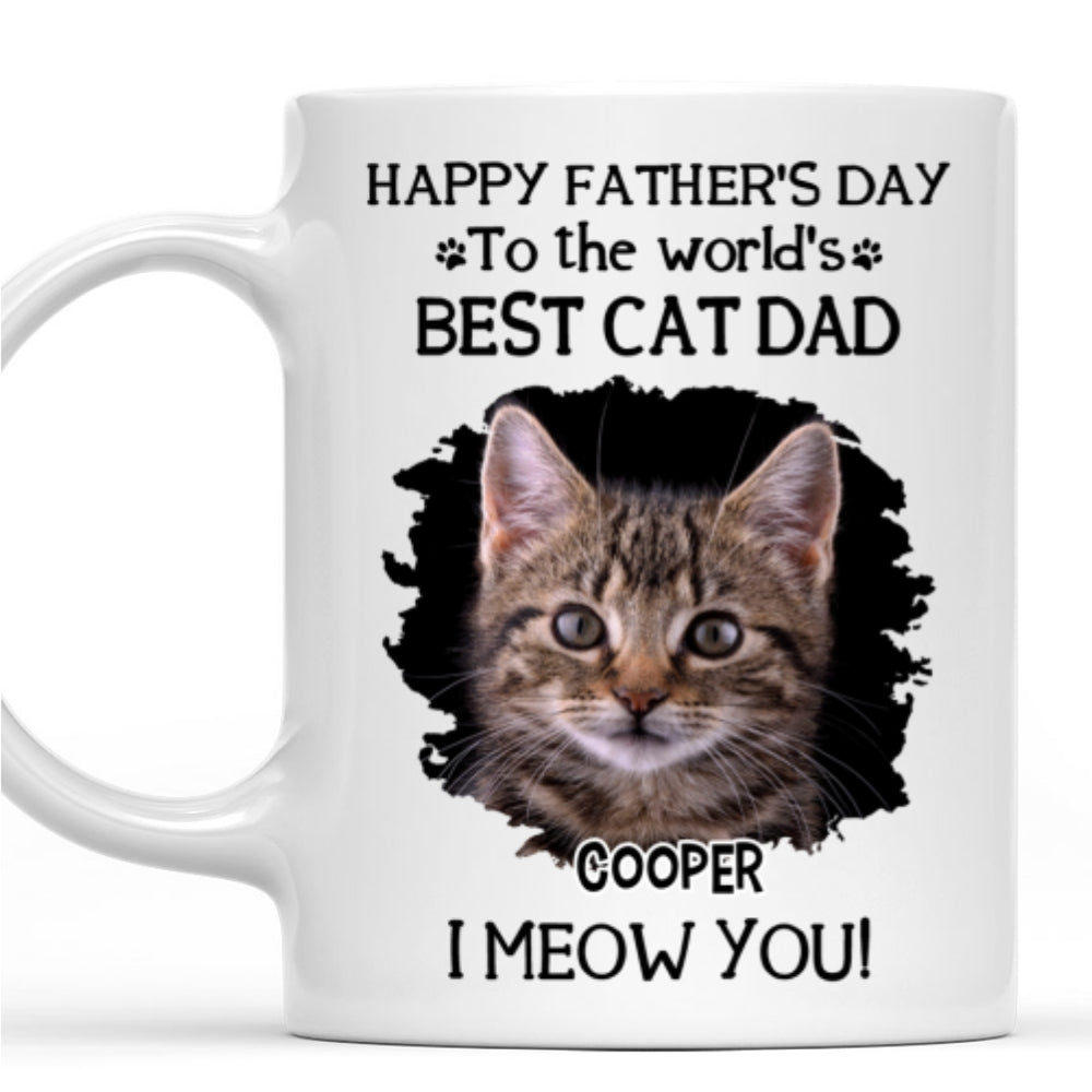 Custom Photo Father's day Birthday Gifts For Cat Dad, Cat Lovers • I Love You The Best Cat Dad Photo - Personalized Coffee Mug