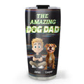 Custom Father's day Birthday Gifts For Dog Dad, Dog Lovers • This Is Our Awesome Dog Dad - Personalized Tumbler