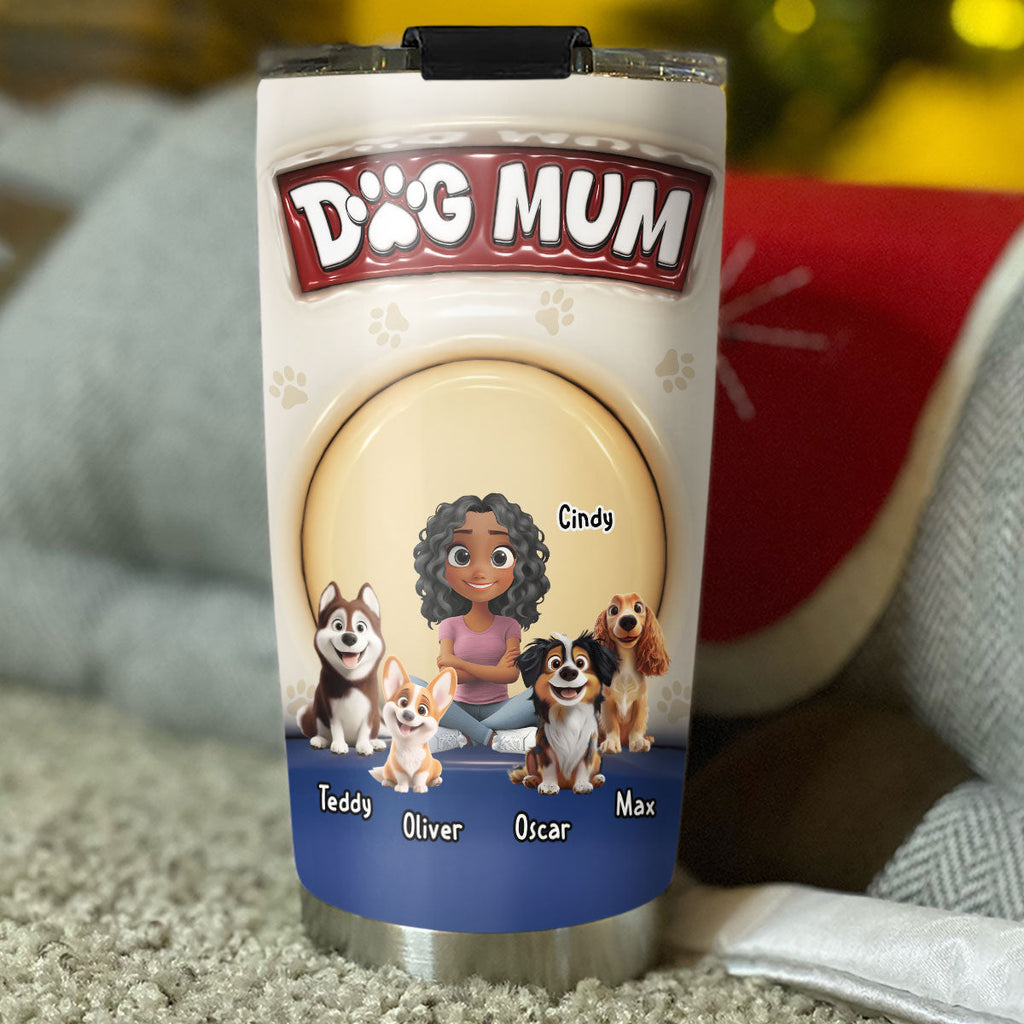 Custom Christmas Birthday Gifts For Dog Mom, Dog Lovers • Cute Dog Mum - Personalized 3D Inflated Effect Tumbler