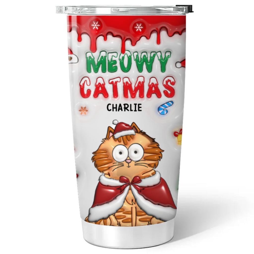 Custom Christmas Birthday Gifts For Pet Lovers • Meowy Christmas - Personalized 3D Inflated Effect Tumbler