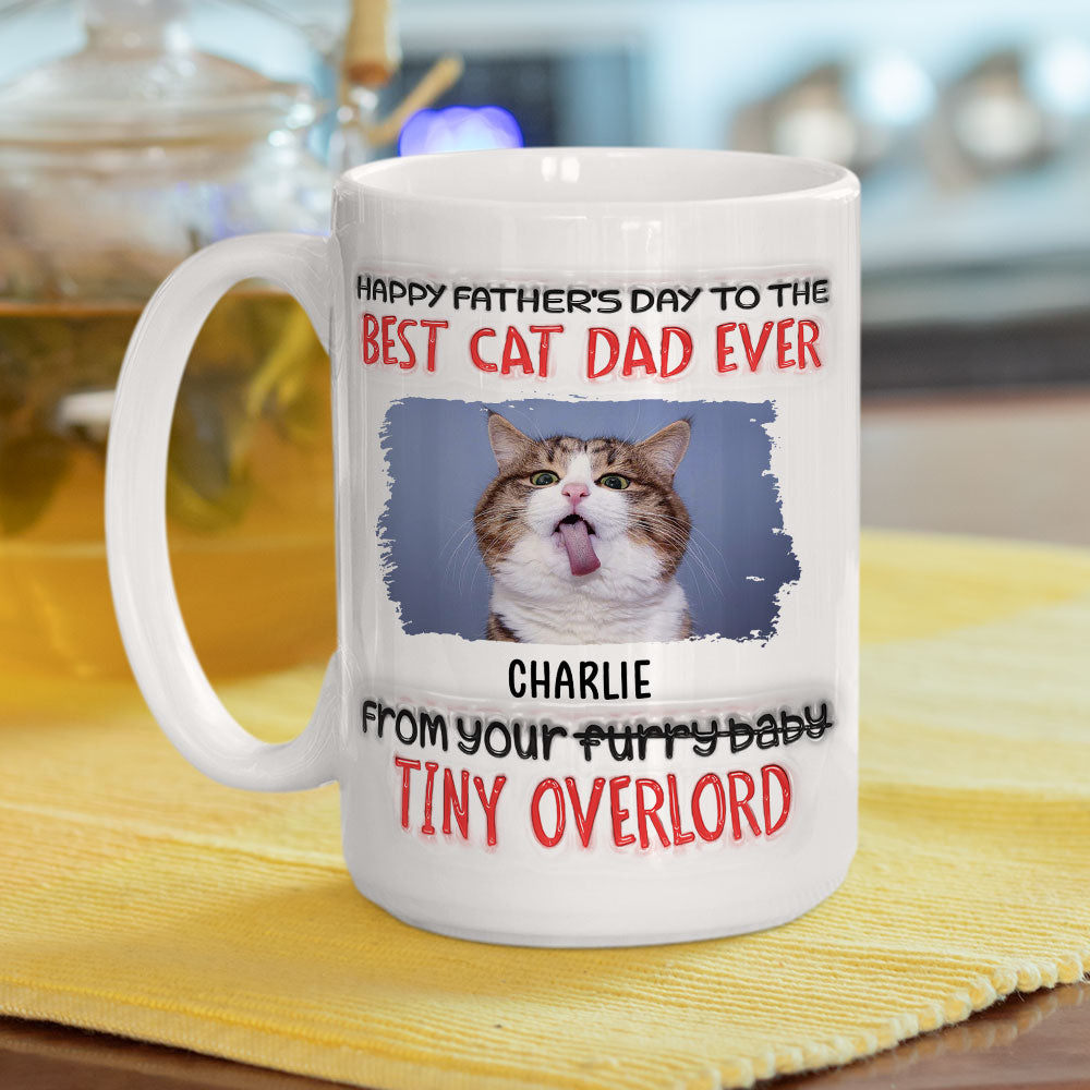 Custom Father's day Birthday Gifts For Cat Dad, Cat Lovers • Happy Fathers Day To The Best Cat Dad - Personalized 3D Inflated Effect Mug