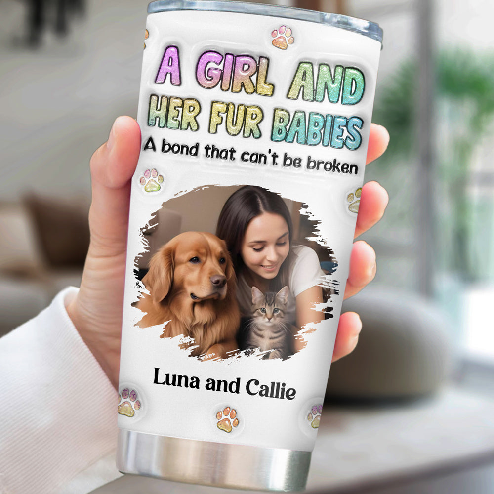 Custom Photo Christmas Birthday Gifts For Cat Mom, Cat Lovers • A Girl And Her Fur Baby Photo - Personalized 3D Inflated Effect Tumbler