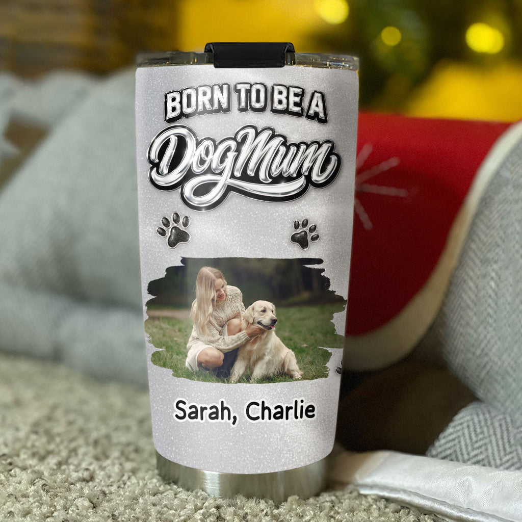 Custom Photo Mother's day Birthday Gifts For Dog Mom, Dog Lovers • No One Is Like You Photo - Personalized 3D Effect Tumbler