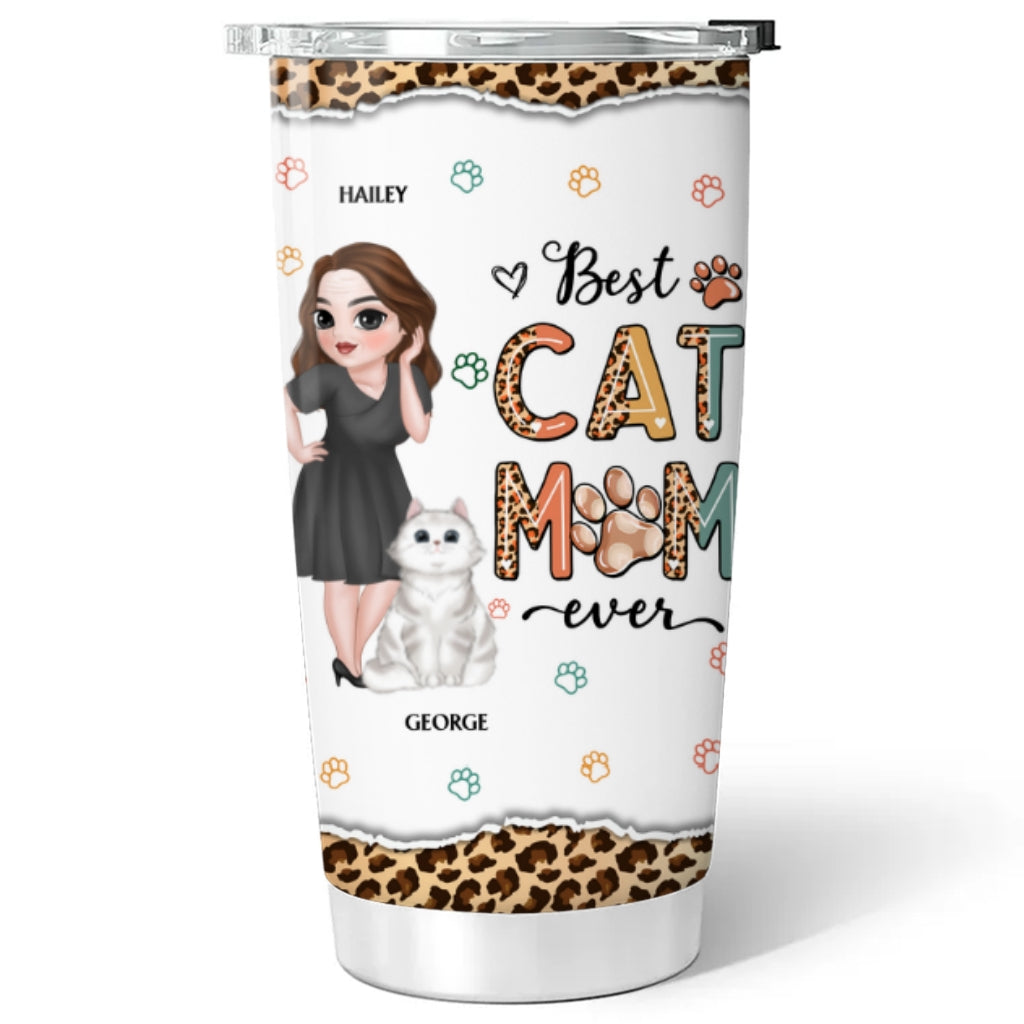 Custom Mother's day Birthday Gifts For Cat Mom, Cat Lovers • Best Cat Mom Ever and Ever - Personalized Tumbler