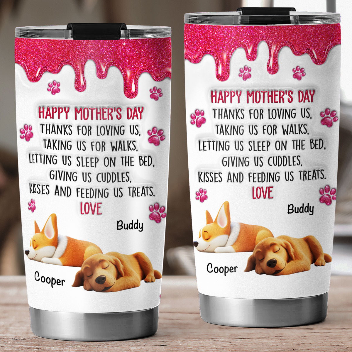 Custom Mother's day Birthday Gifts For Dog Mom, Dog Lovers • Thanks For Loving Me Mom - Personalized 3D Inflated Effect Tumbler