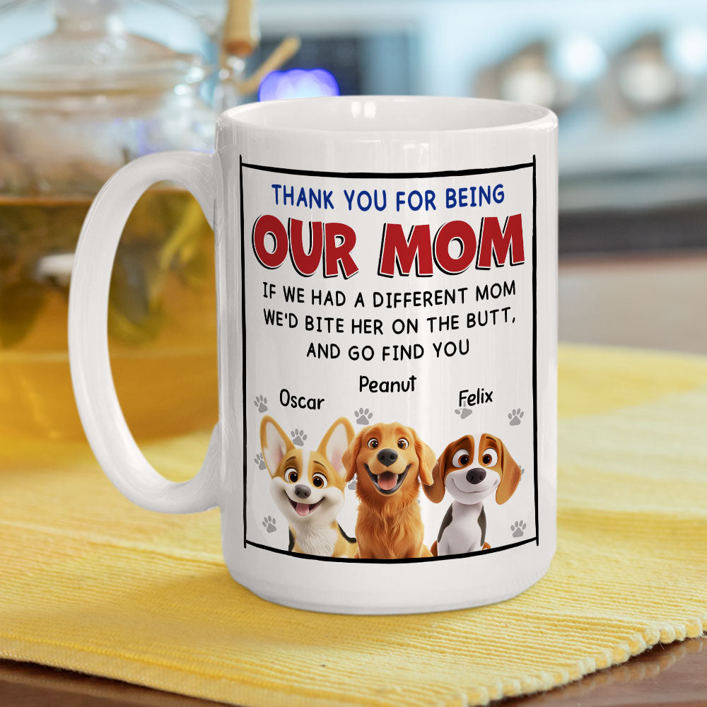 Custom Mother's day Birthday Gifts For Dog Mom, Dog Lovers • If I Had A Different Mom - Personalized Coffee Mug