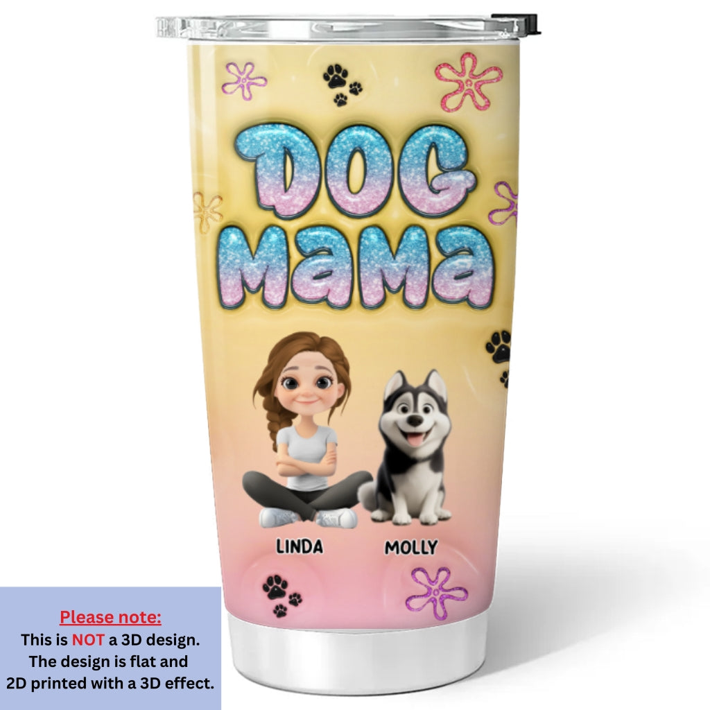 Custom Christmas Birthday Gifts For Dog Mom, Dog Lovers • Cheese Dog Mama Cartoon - Personalized 3D Inflated Effect Tumbler