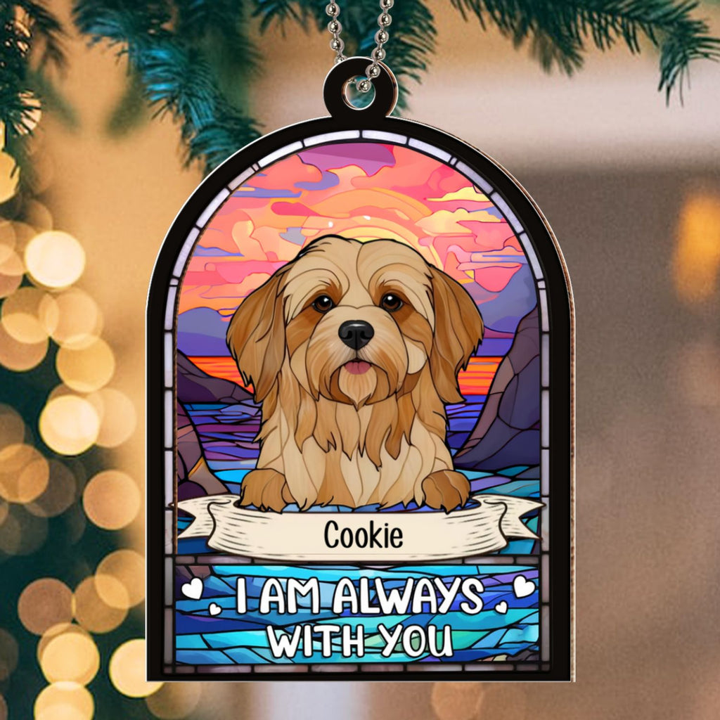 Custom Christmas Memorial Sympathy Gifts For Dogs, Cats • My Dog Always With Me - Personalized Suncatcher Ornament
