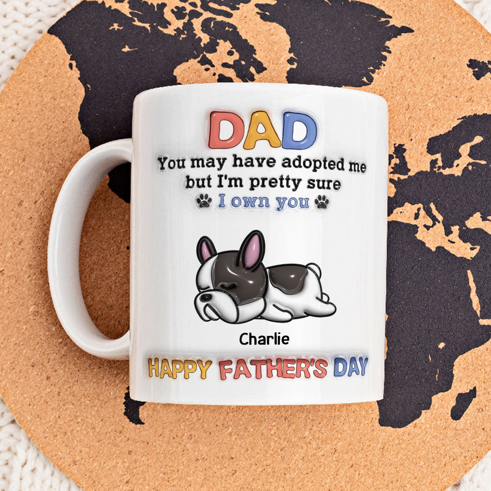 Custom Father's day Birthday Gifts For Dog Dad, Dog Lovers • Adopted Me - Personalized 3D Inflated Effect Mug