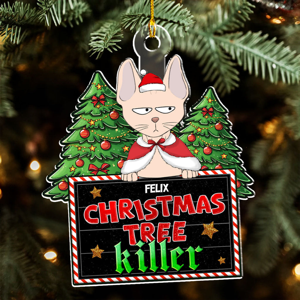 Christmas Tree Killer - Personalized Acrylic Ornament