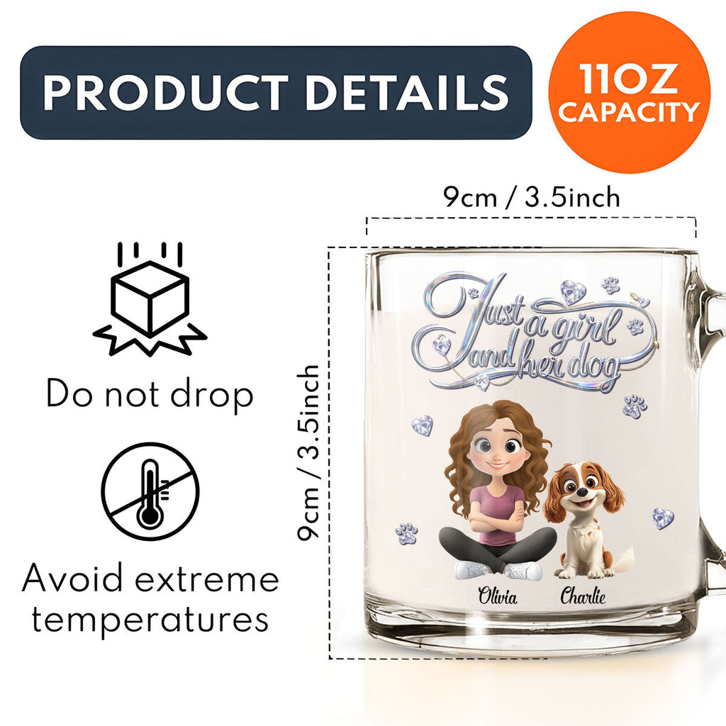 Custom Mother's day Birthday Gifts For Dog Mom, Dog Lovers • Just Being A Girl - Personalized 3D Effect Glass Mug