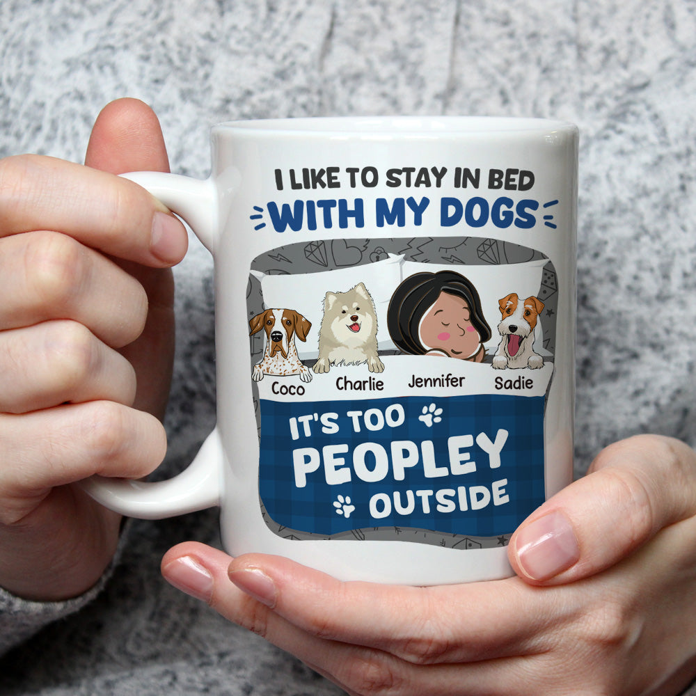 Custom Christmas Birthday Gifts For Dog Lovers • Like To Stay In Bed With My Dogs - Personalized Coffee Mug