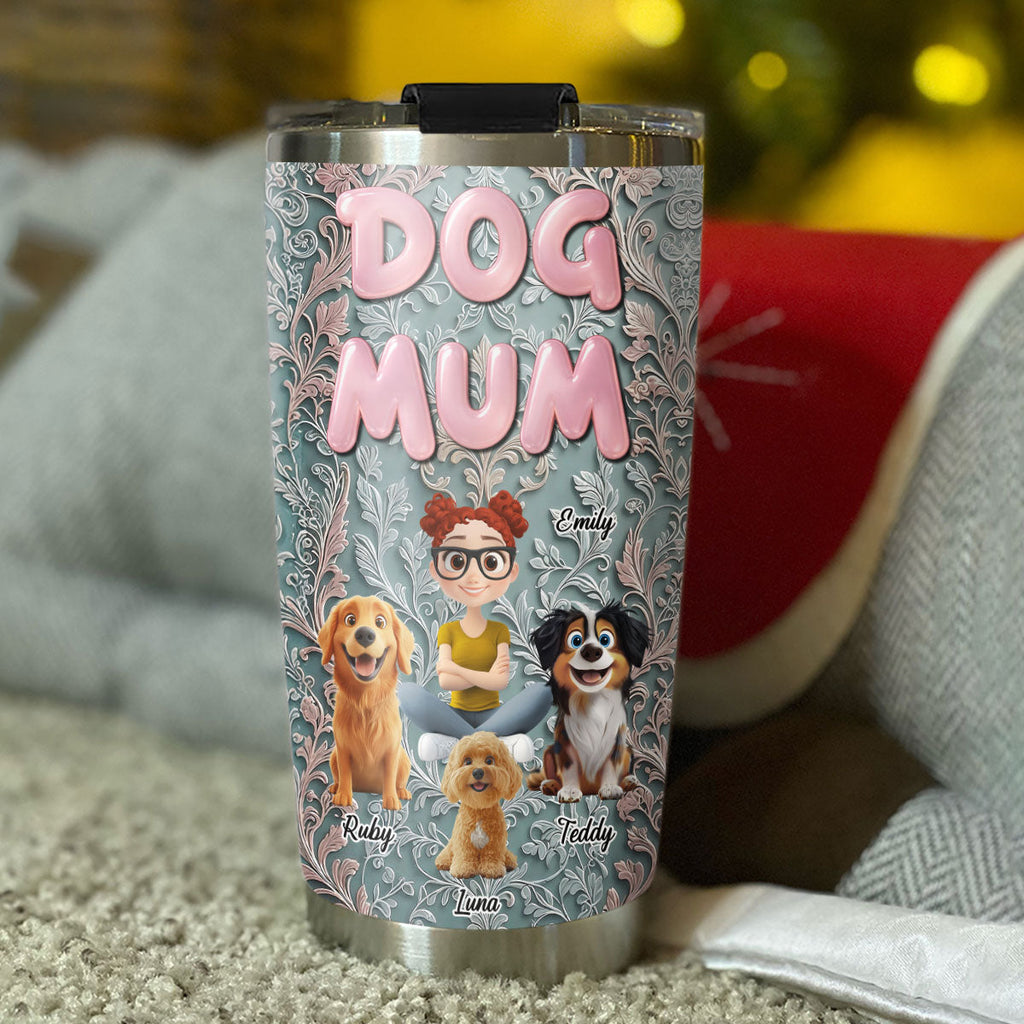 Custom Christmas Birthday Gifts For Dog Mom, Dog Lovers • The Mom Of The Dog - Personalized 3D Effect Tumbler