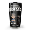 Custom Father's day Birthday Gifts For Dog Dad, Dog Lovers • You Are An Awesome Dog Dad Ver 2 - Personalized Tumbler