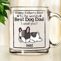 Custom Father's day Birthday Gifts For Dog Dad, Dog Lovers • Happy Dog Dad Mum - Personalized Glass Mug