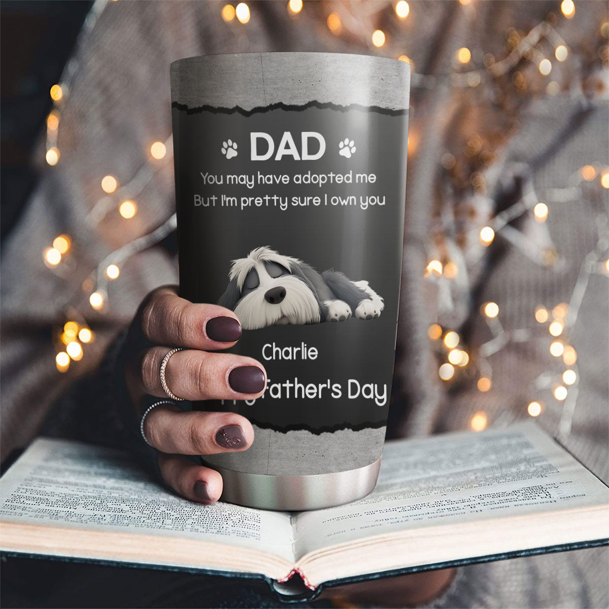 Custom Father's day Birthday Gifts For Dog Dad, Dog Lovers • I Own You For Sure - Personalized Tumbler