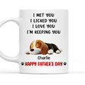 Custom Father's day Birthday Gifts For Dog Dad, Dog Lovers • We Licked And Love You - Personalized Coffee Mug