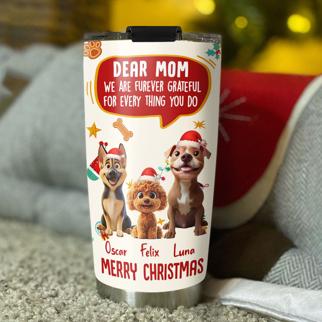 Custom Christmas Birthday Gifts For Dog Mom, Dog Lovers • Eternally Love You - Personalized Tumbler