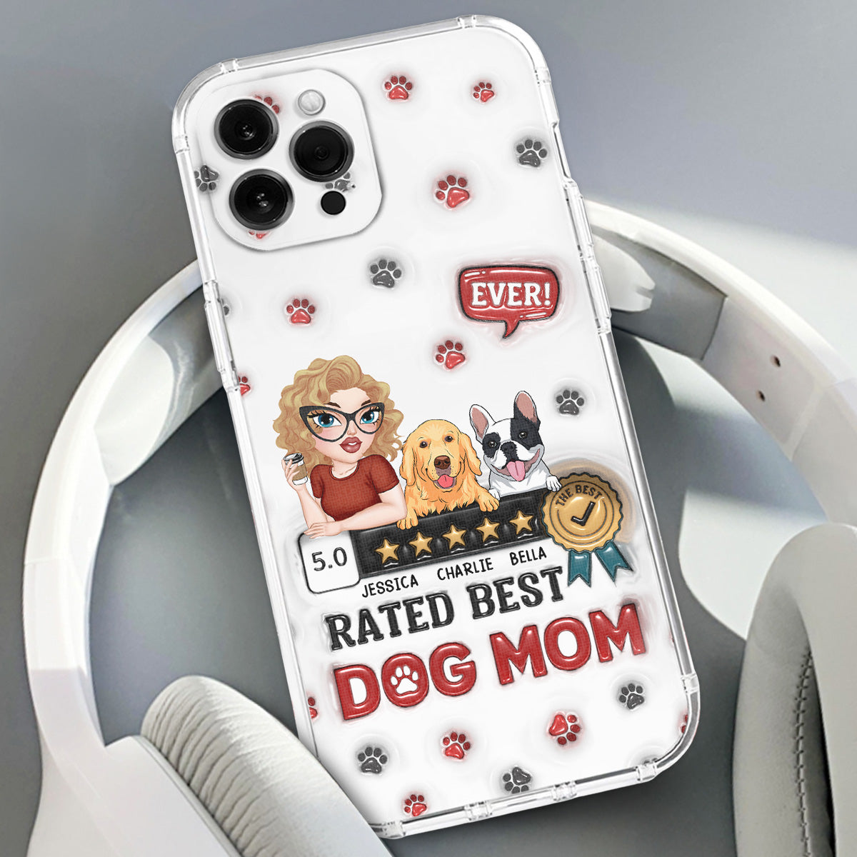 Rated Best Dog Mom Ever - Personalized 3D Inflated Effect Phone Case