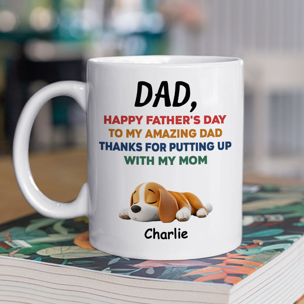 Custom Father's day Birthday Gifts For Dog Dad, Dog Lovers • Happy Father Day - Personalized Coffee Mug