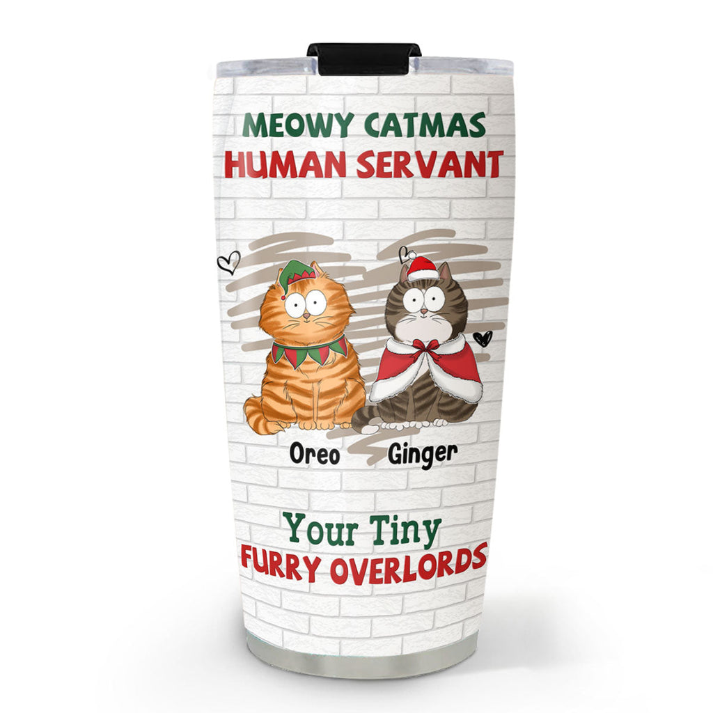 Custom Mother's day Birthday Gifts For Pet Mom, Pet Lovers • Tiny Cat Overlord Christmas - Personalized Tumbler