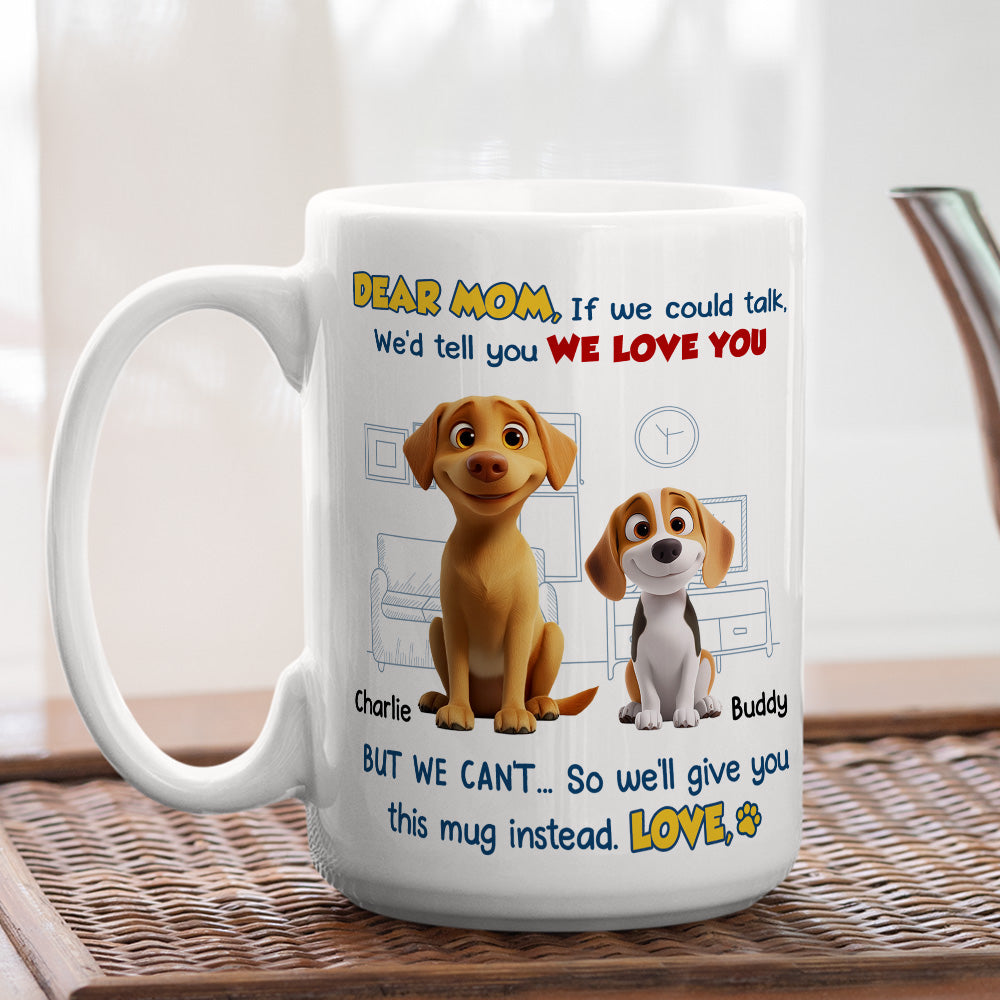 Custom Mother's Father's day Birthday Gifts For Dog Lovers • Here Is The Mug - Personalized Coffee Mug